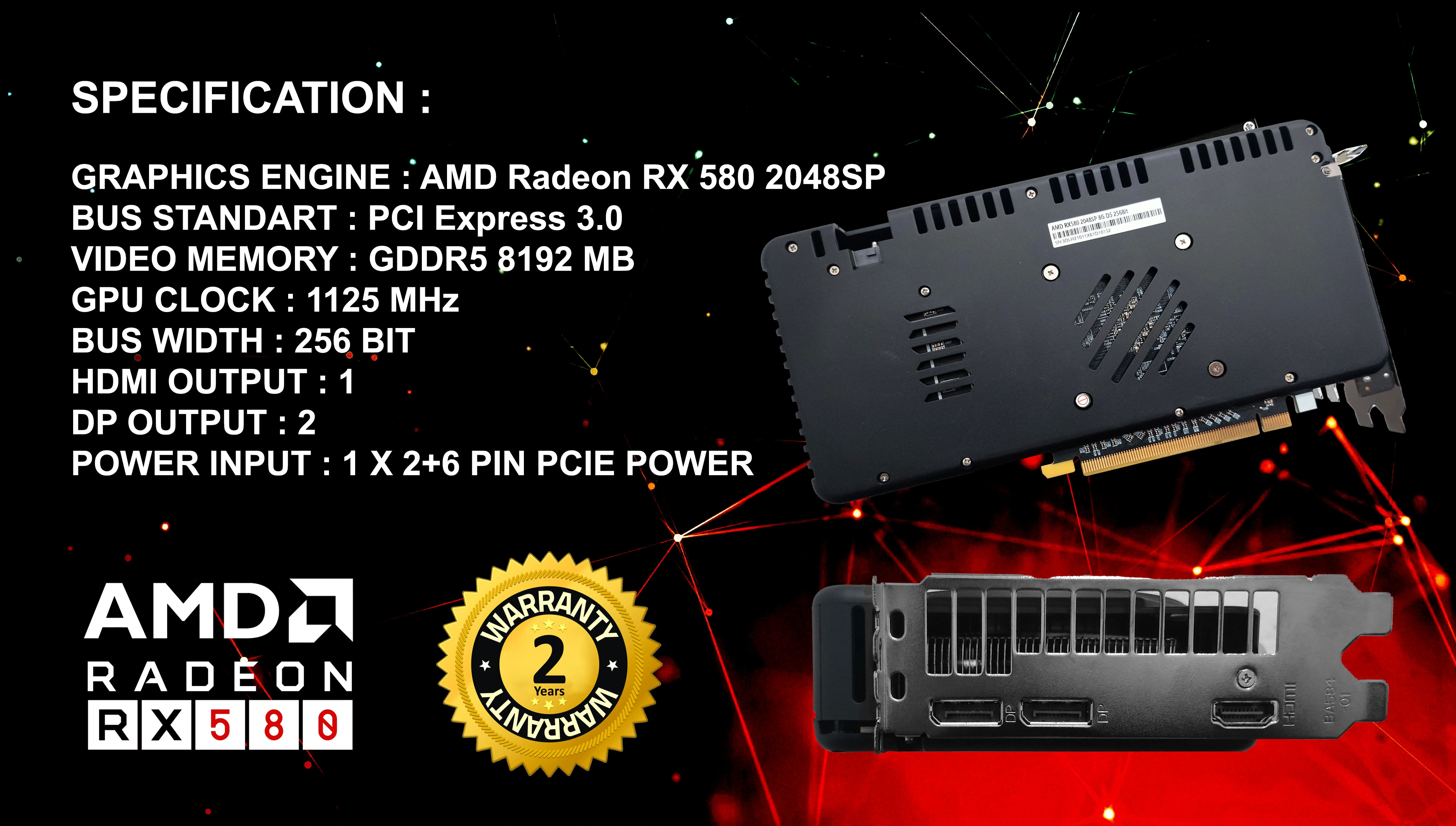 AMD RADEON RX580 8GB DDR5 2048SP
