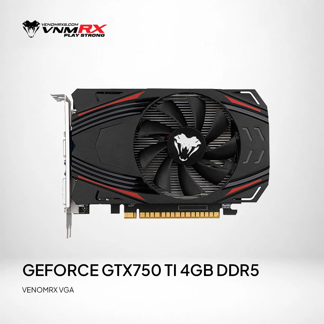 GeForce GTX750TI 4GB DDR5